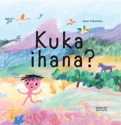 Kuka ihana?