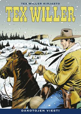 Tex Willer Kirjasto 72: Dakotojen viesti