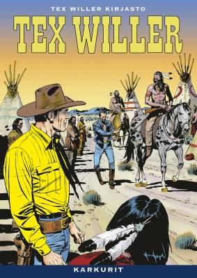 Tex Willer Kirjasto 74: Karkurit