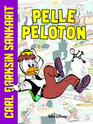 Carl Barksin sankarit: Pelle Peloton