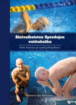 Sinivalkoisten Speedojen voittokulku