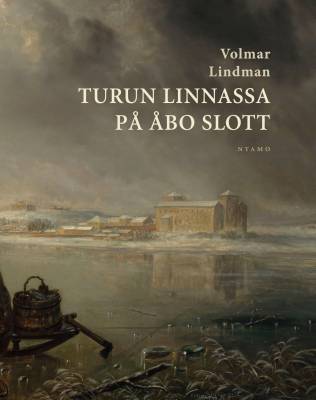 Turun linnassa - På Åbo Slott