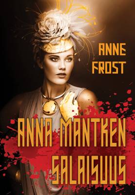 Anna Mantken salaisuus