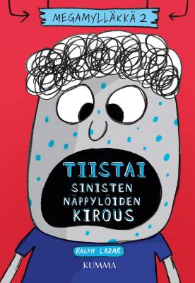 Tiistai: Sinisten näppylöiden kirous