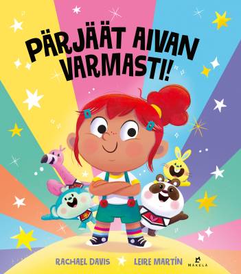 Pärjäät aivan varmasti!