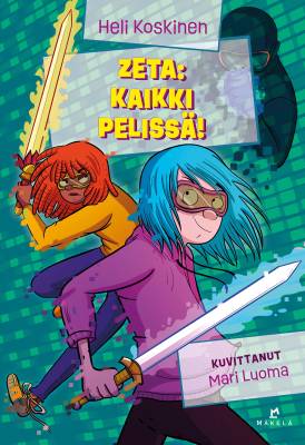 Zeta: Kaikki pelissä!