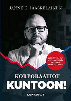 Korporaatiot kuntoon!