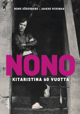 Nono - Kitaristina 60 vuotta