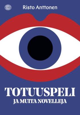 Totuuspeli ja muita novelleja