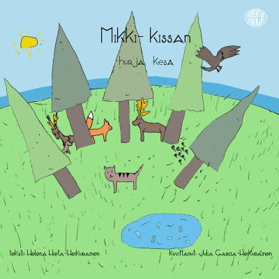 Mikki-kissan hurja kesä