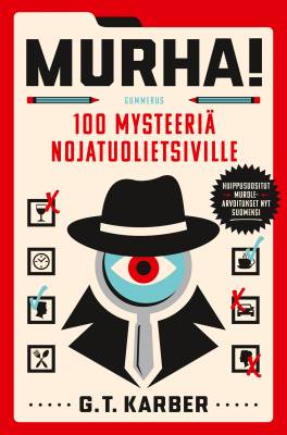 Murha! - 100 mysteeriä nojatuolietsiville