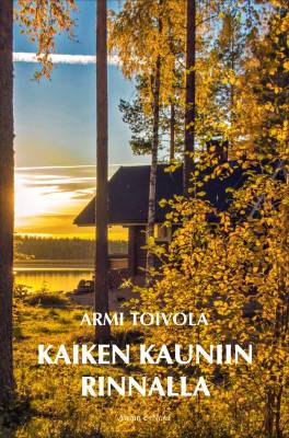 Kaiken kauniin rinnalla