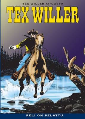 Tex Willer Kirjasto 17: Peli on pelattu