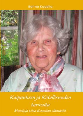 Kaipauksen ja kiitollisuuden tarinoita