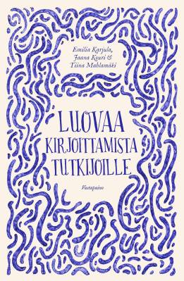 Luovaa kirjoittamista tutkijoille