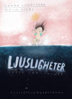 Ljusligheter - poesi som skiner