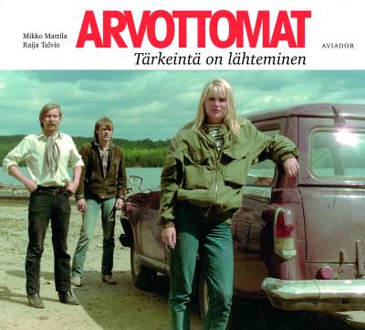 Arvottomat - tärkeintä on lähteminen