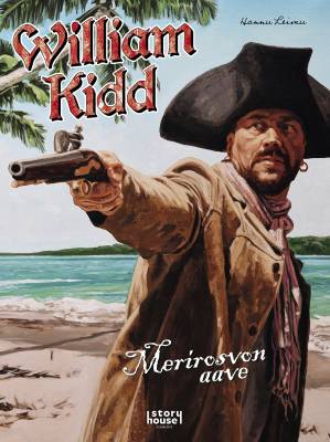 William Kidd - Merirosvon aave