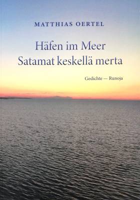 Häfen im Meer - Satamat keskellä merta