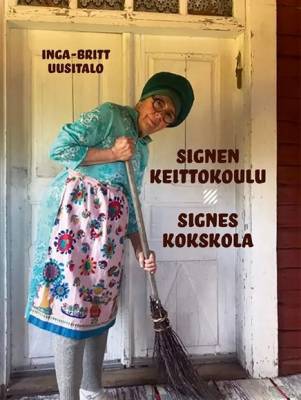 Signen Keittokoulu - Signes kokskola