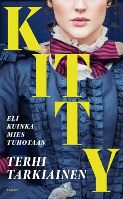 Kitty, eli kuinka mies tuhotaan