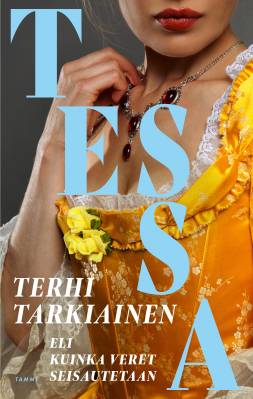 Tessa, eli kuinka veret seisautetaan