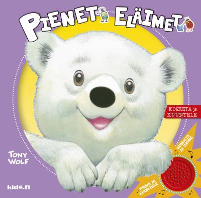 Pienet eläimet - Kosketa ja kuuntele