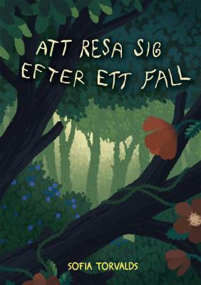 Att resa sig efter ett fall