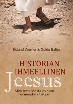 Historian ihmeellinen Jeesus