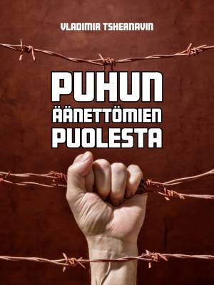 Puhun äänettömien puolesta