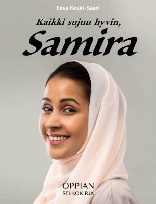Kaikki sujuu hyvin, Samira (selkokirja)