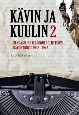 Kävin ja kuulin 2