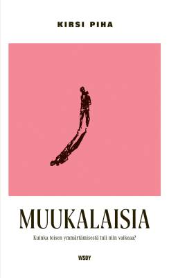 Muukalaisia