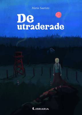 De utraderade