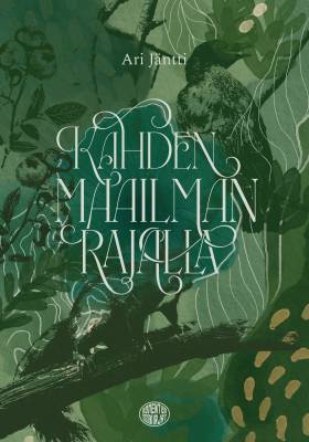 Kahden maailman rajalla