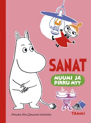 Muumi ja Pikku Myy. Sanat