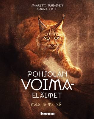 Pohjolan voimaeläimet: maa ja metsä