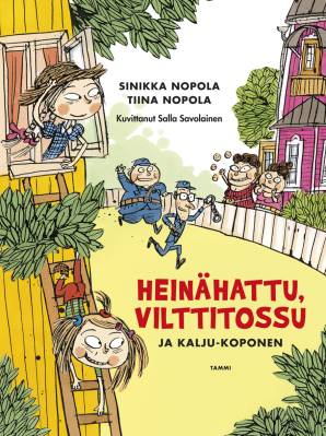 Heinähattu, Vilttitossu ja Kalju-Koponen