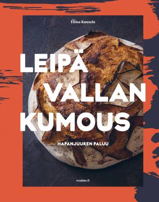 Leipävallankumous - Hapanjuuren paluu
