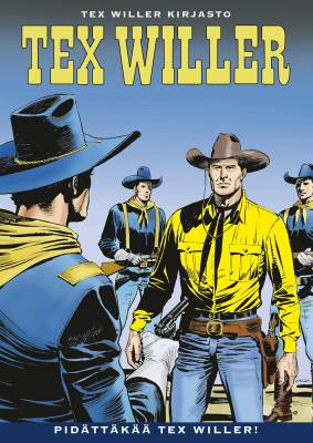 Tex Willer Kirjasto 79: Pidättäkää Tex Willer!