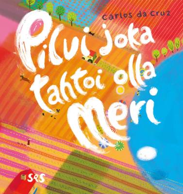 Pilvi joka tahtoi olla meri