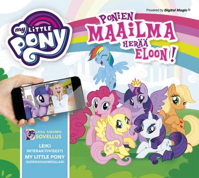 My Little Pony - Ponien maailma herää eloon!