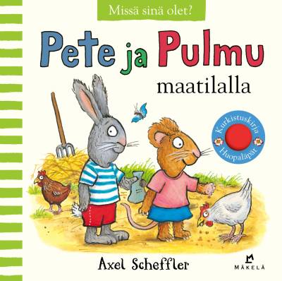 Pete ja Pulmu maatilalla