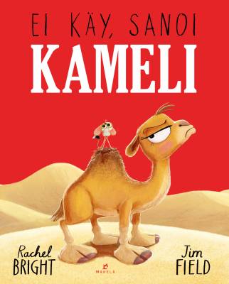 Ei käy, sanoi kameli