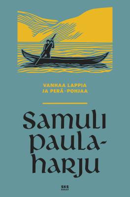Vanhaa Lappia ja Peräpohjaa