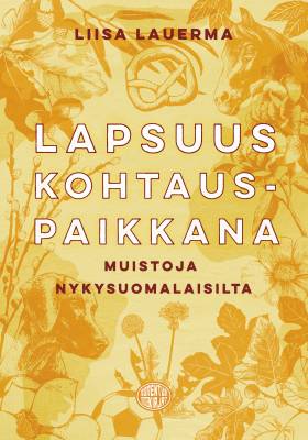 Lapsuus kohtauspaikkana
