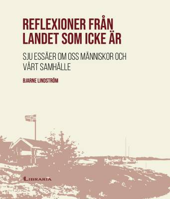 Reflexioner från landet som icke är