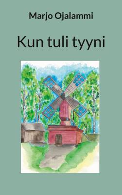 Kun tuli tyyni