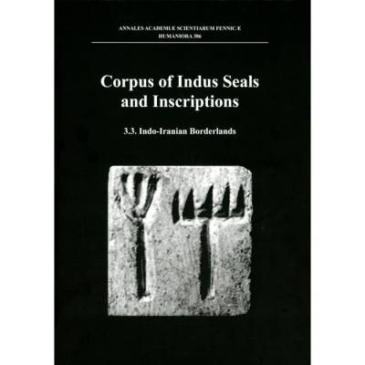 Corpus of Indus seals and inscriptions Volume 3