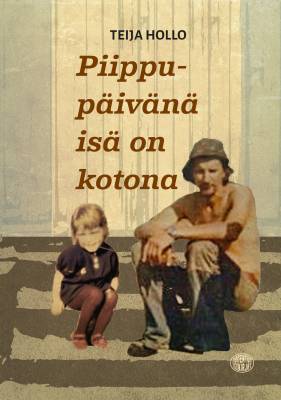 Piippupäivänä isä on kotona